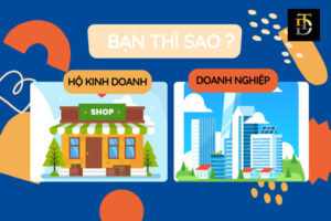 thành lập công ty hay đăng ký hộ kinh doanh