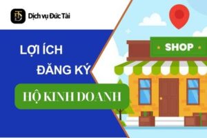 lợi ích khi đăng ký hộ kinh doanh