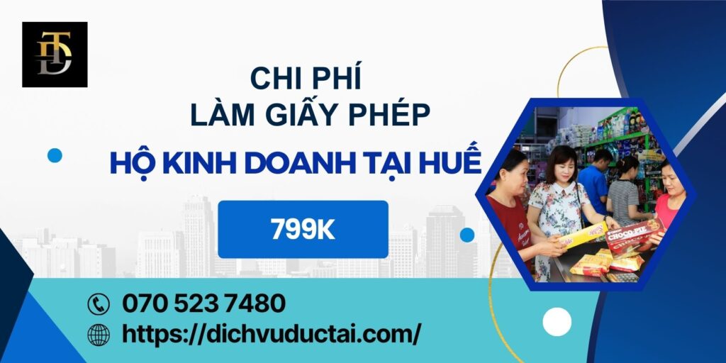 chi phí làm giấy phép hộ kinh doanh tại Huế